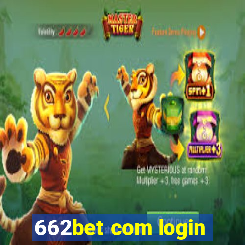 662bet com login